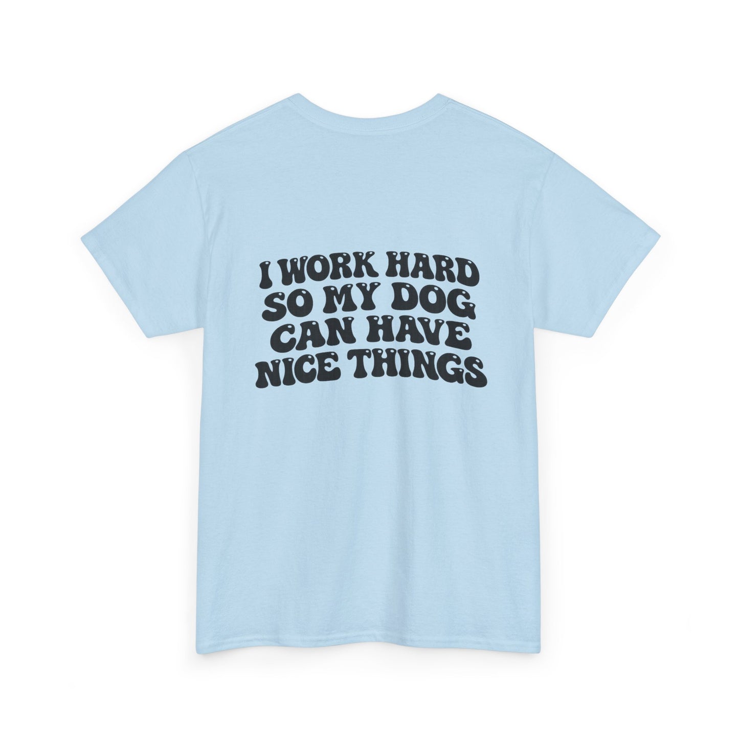 I Work Hard