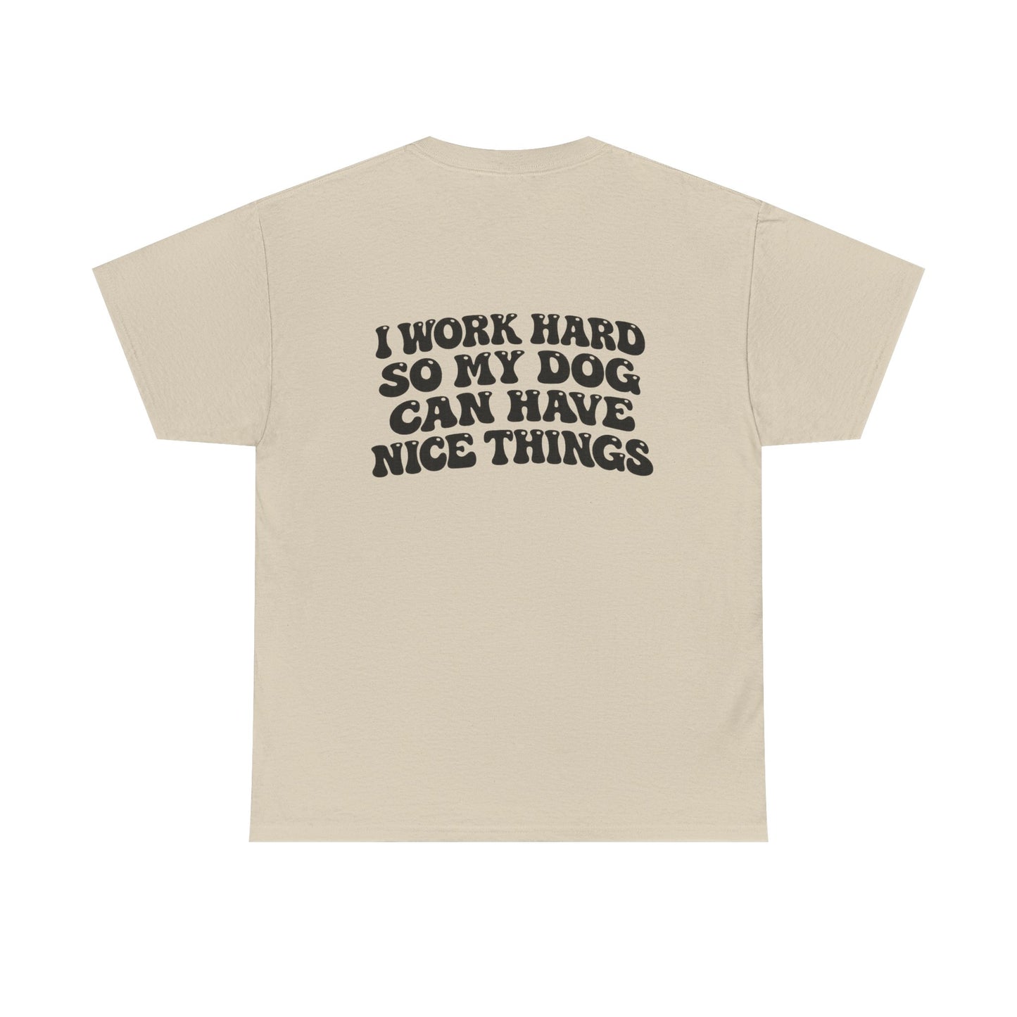 I Work Hard