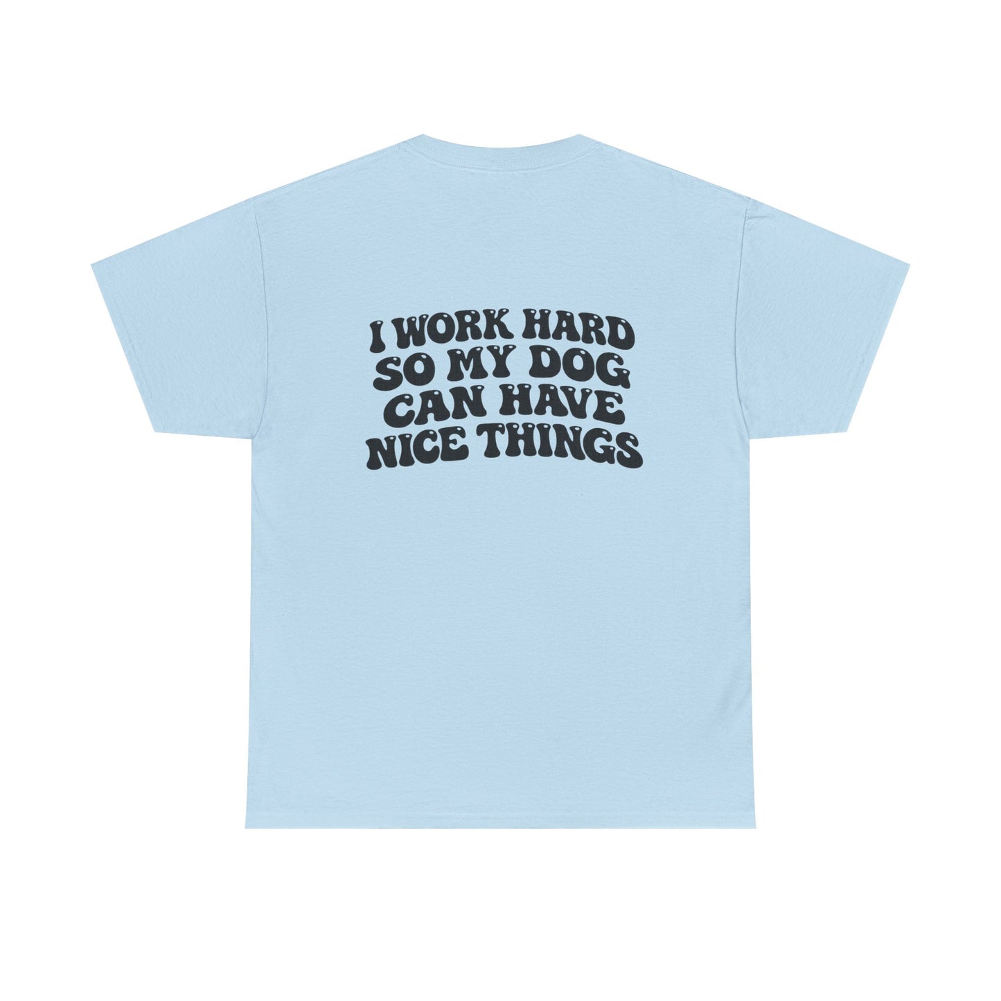 I Work Hard