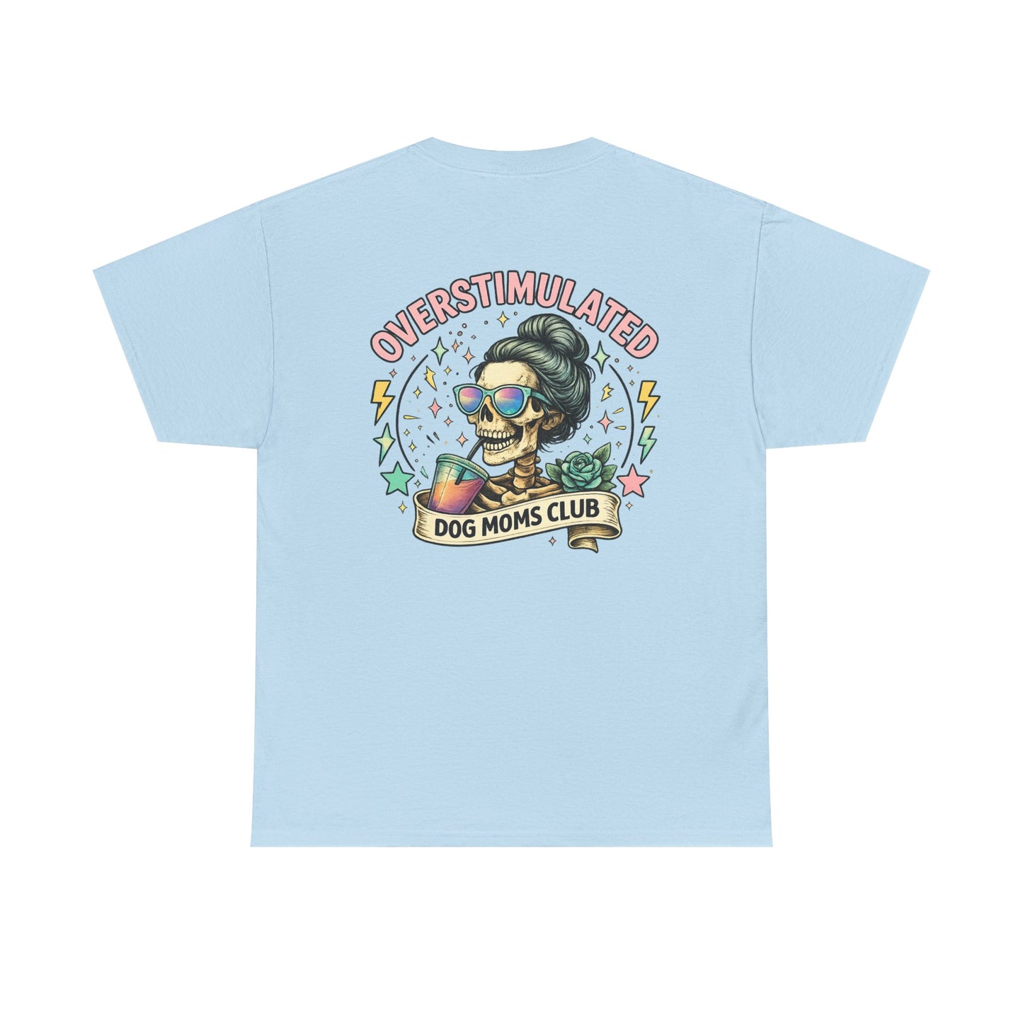 Overstimulated T Shirt