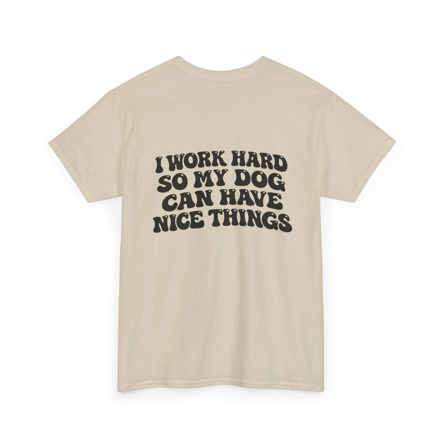 I Work Hard